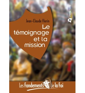 Le témoignage et la mission (eBook)