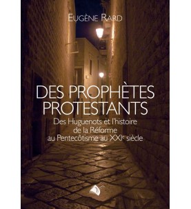 Des Prophètes Protestants