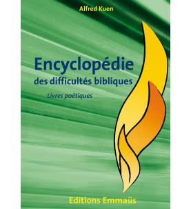 Encyclopédie des difficultés bibliques 3 Poétiques