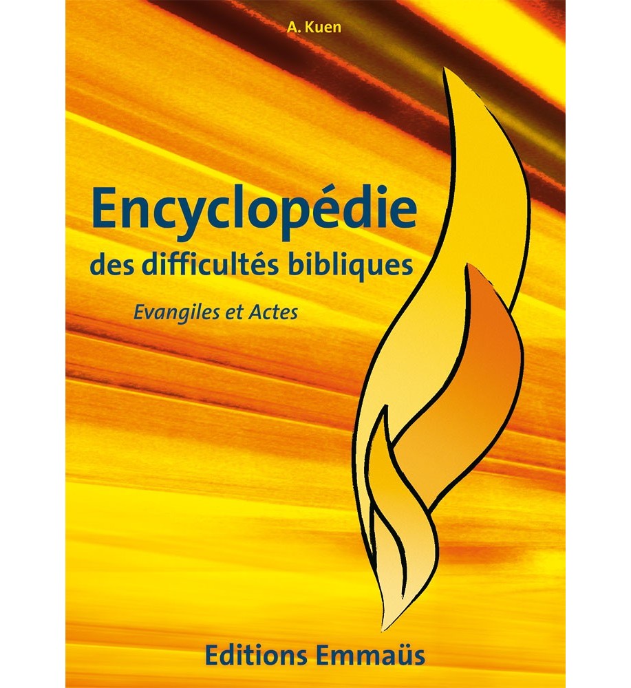 Encyclopédie des difficultés bibliques 5 Evangiles et Actes